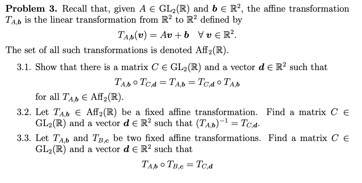 = -1. 1.2. Show that the transformation To : R2 -> R2