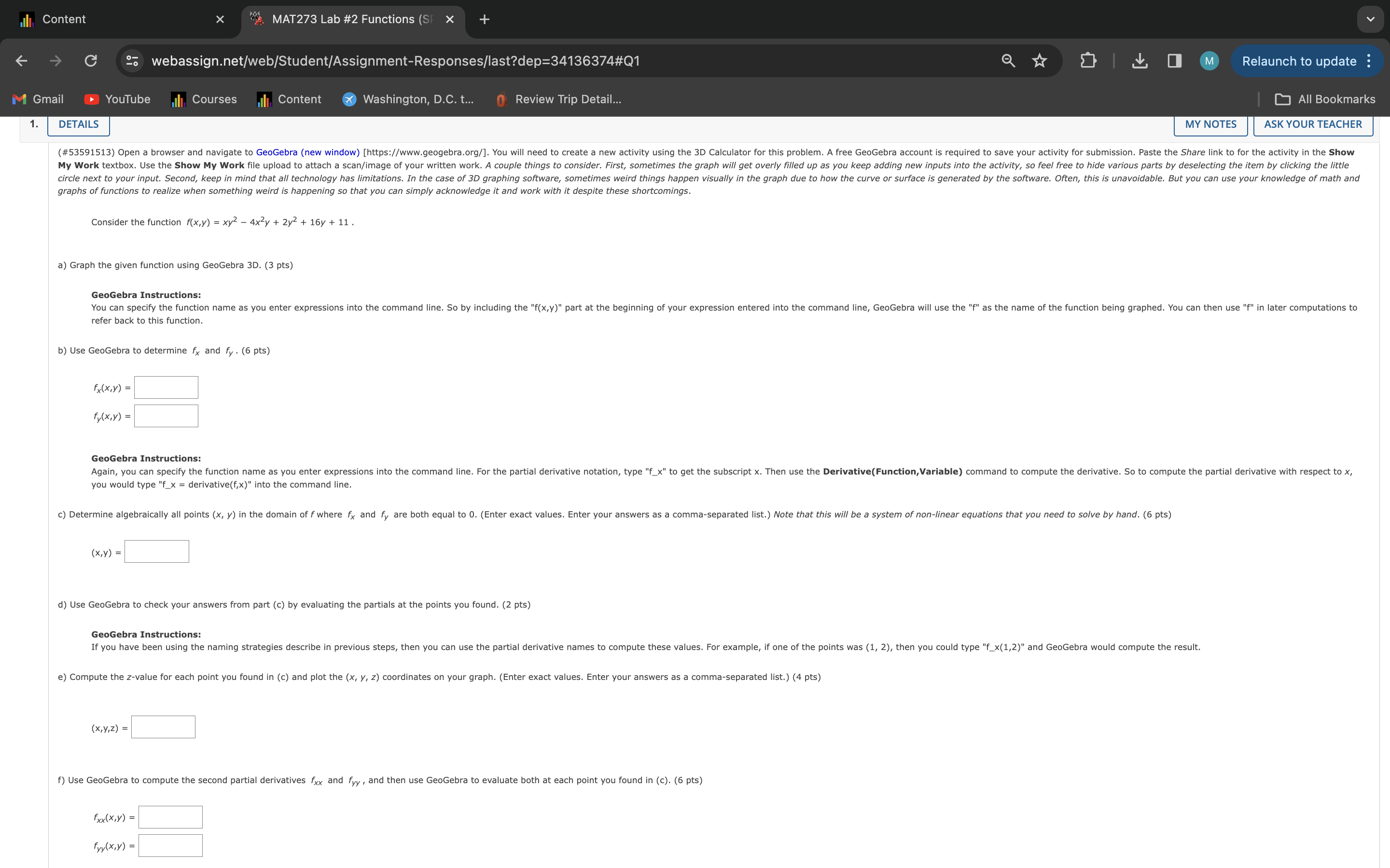 ) 25 webassign.net/web/Student/Assignment-Responses/last?dep=34136374#Q1 (el > YouTube Il Courses |, Content @& Washington,