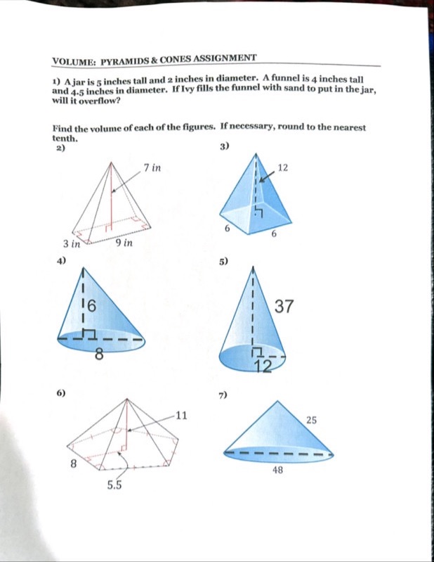 # 6 ONLY VOLUME: PYRAMIDS & CONES ASSIGNMENT 1) A jar is