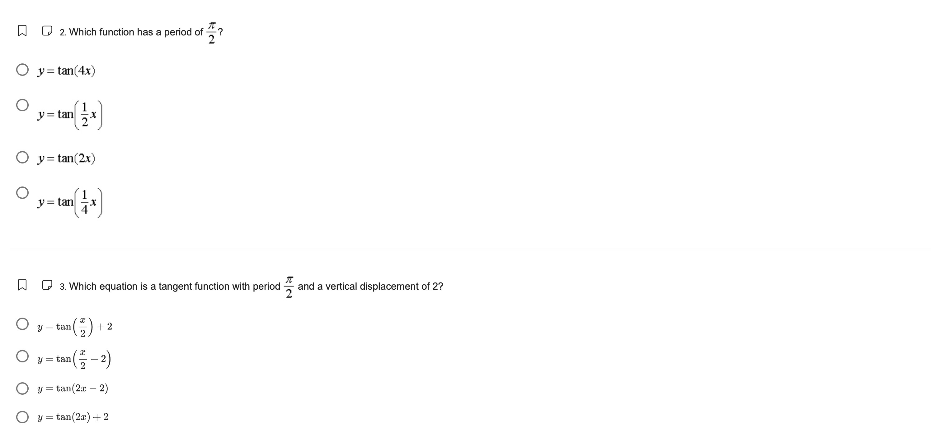 answer the following Z, [1 O 2.Which function has a period of