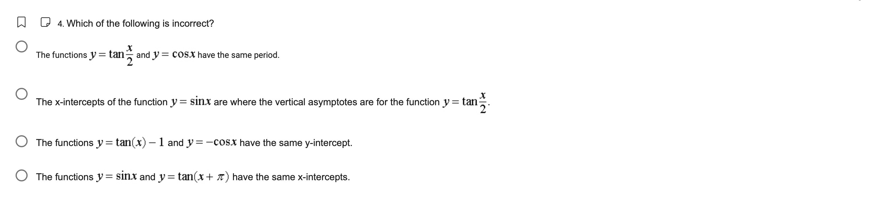 2 O y=tan(4x) o y:tm[%x] O y=tan(2x) O y= tan[%x] z 2