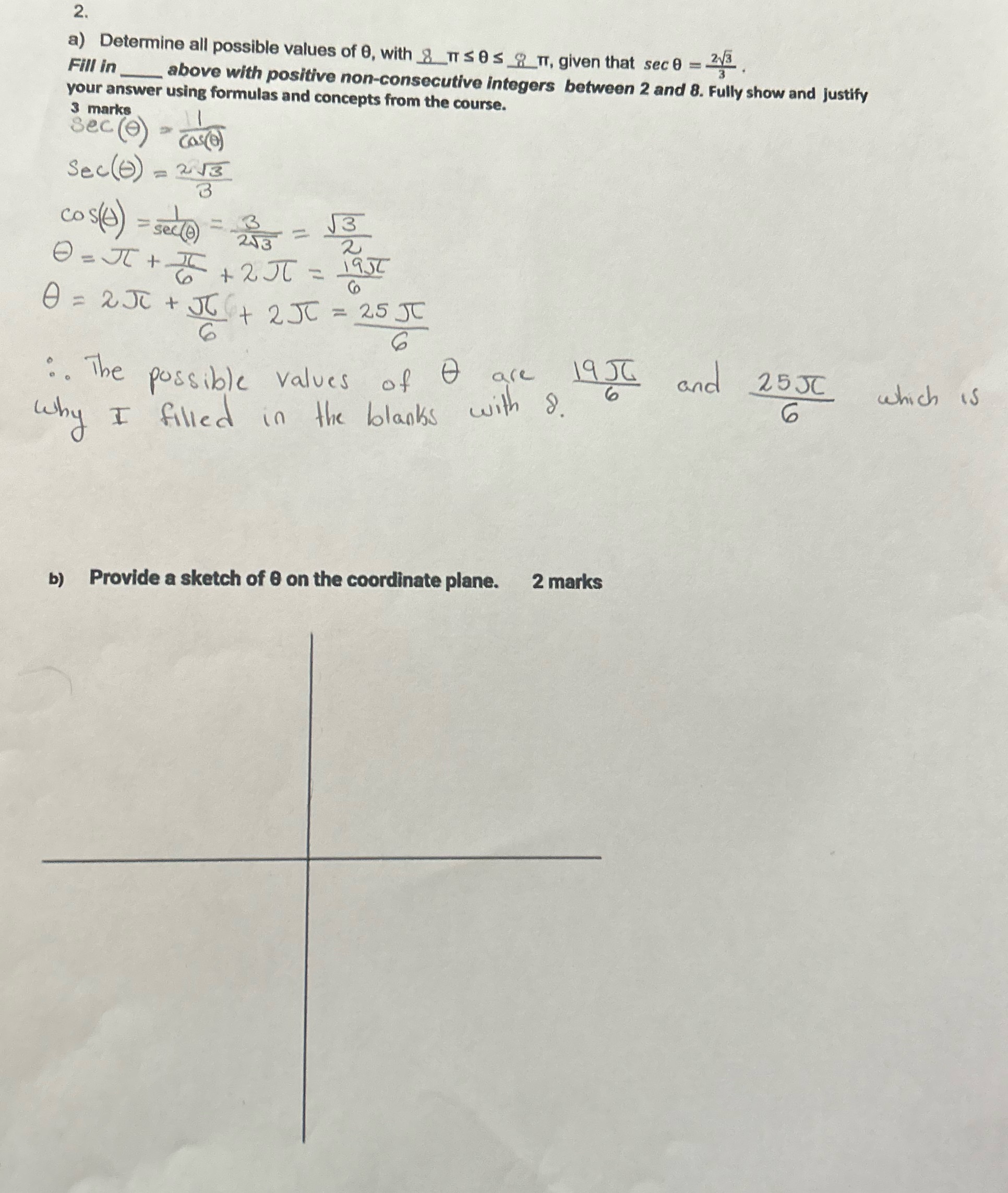 Please answer "b)" based on the answer we have found for 2a