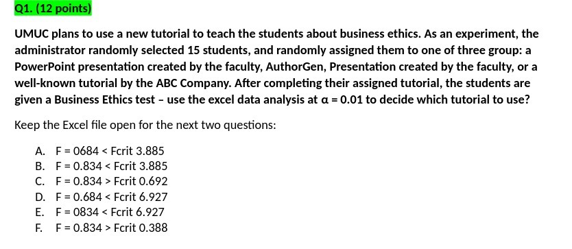 Q1. (12 points) UMUC plans to use a new tutorial to