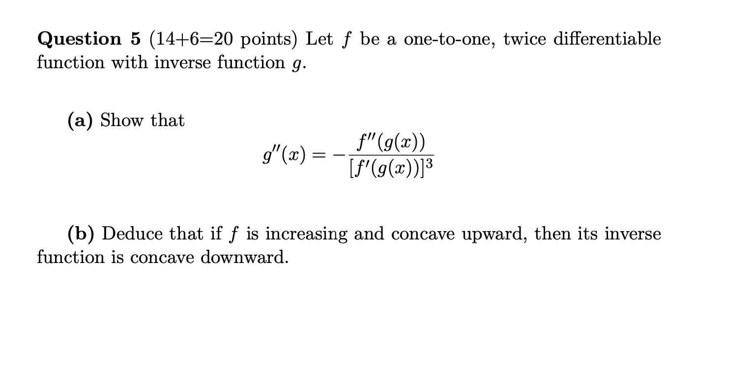 f (t) dt and f (t) = du. uQuestion 2 (10+10=20 points)