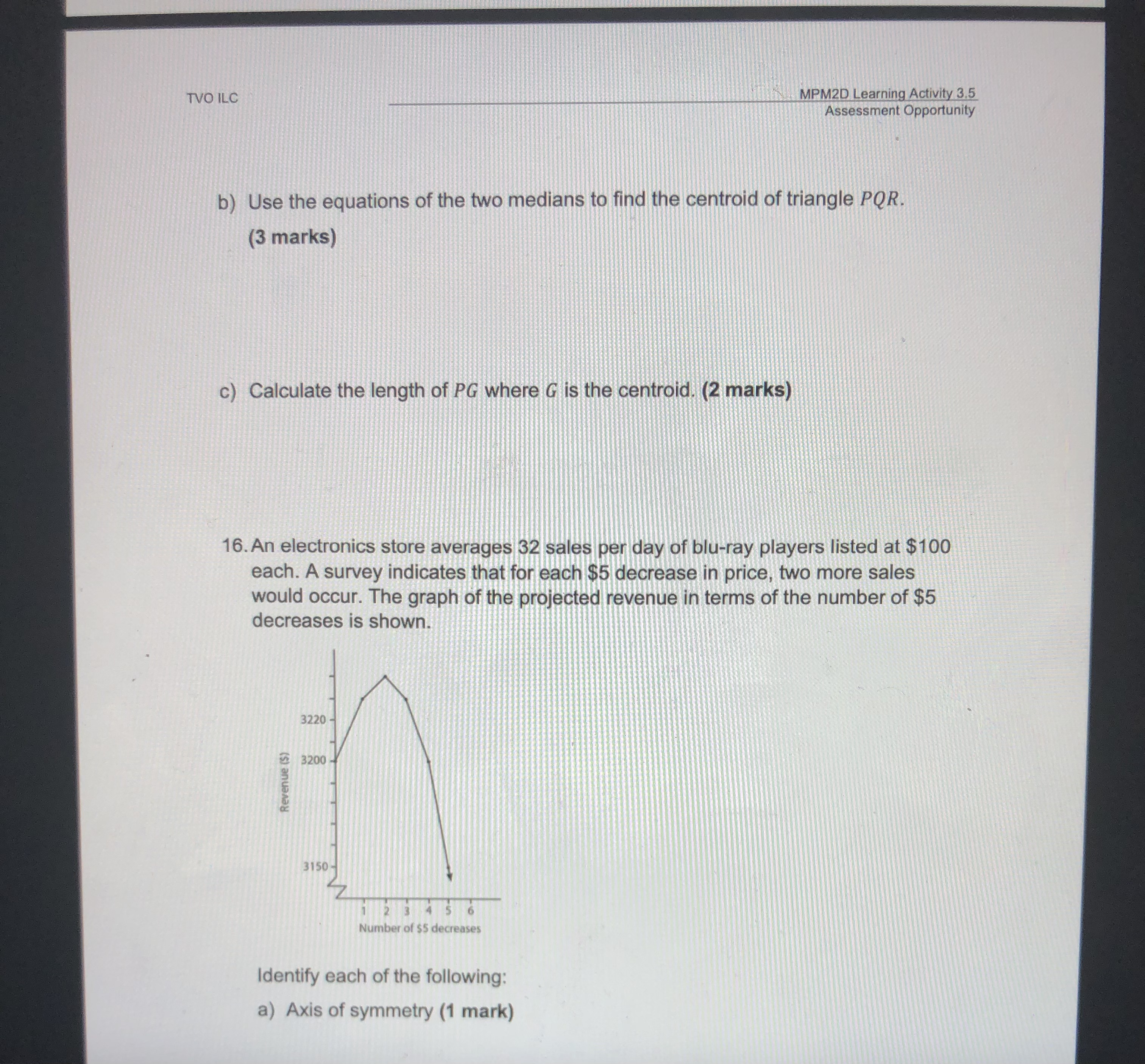 marks): TVO ILC MPM2D Learning Activity 3.5 Assessment Opportunity 2. This is