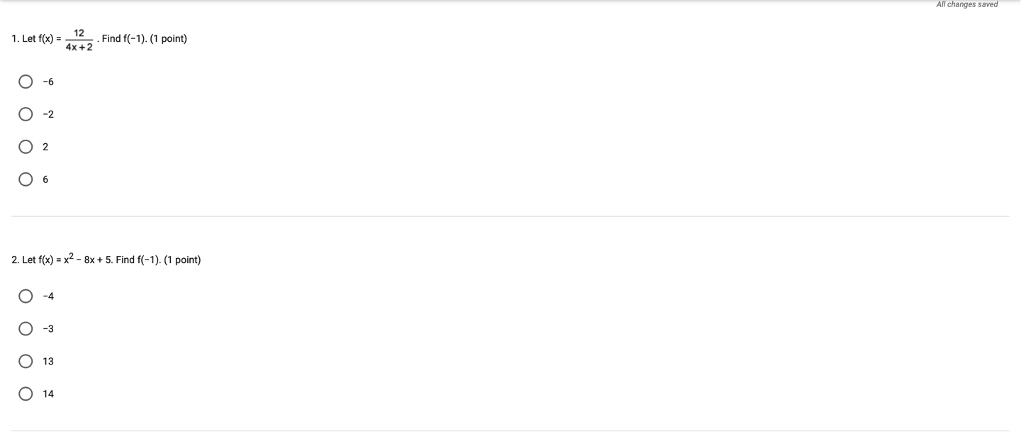 6 2. Let f(x) = x2 - 8x + 5. Find f(-1).