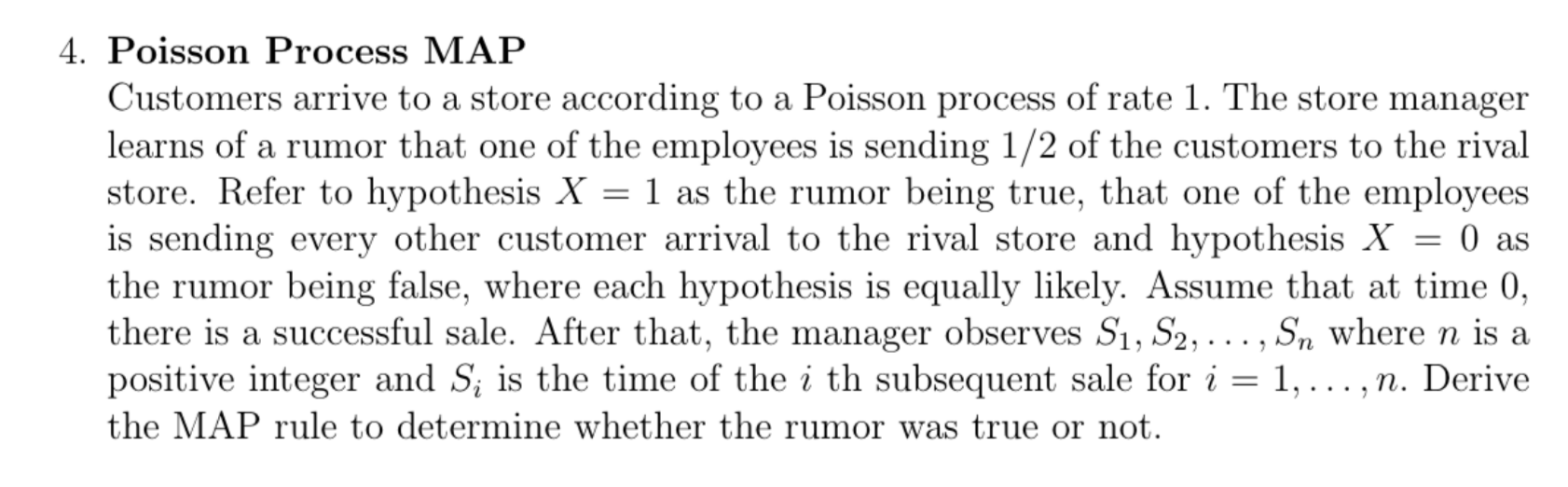 4. Poisson Process MAP Customers arrive to a store according to