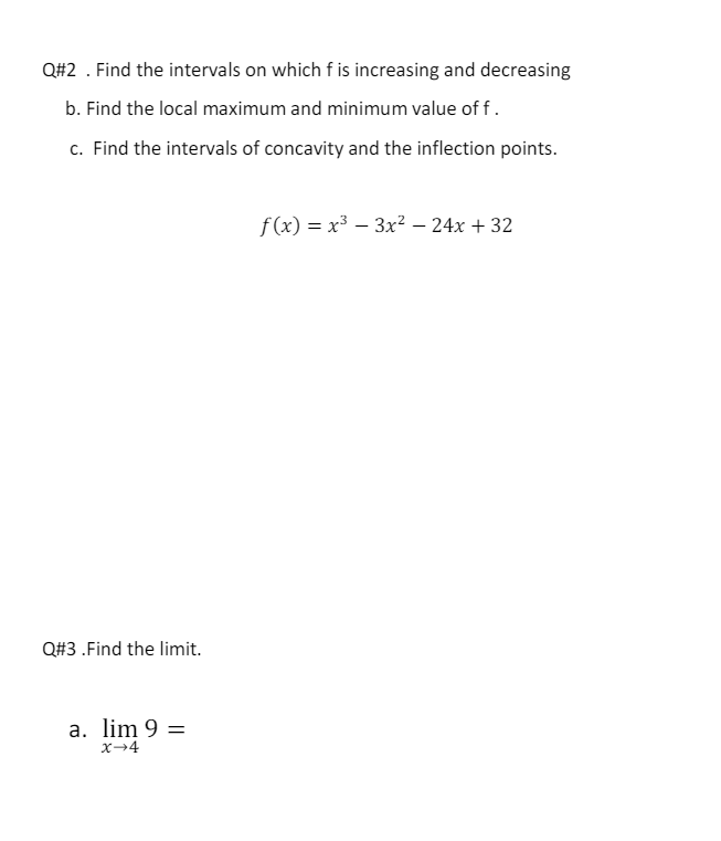 and minimum value of f . c. Find the intervals of concavity