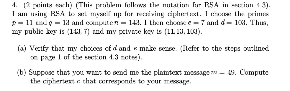  4. (2 points each) (This problem follows the notation for BSA