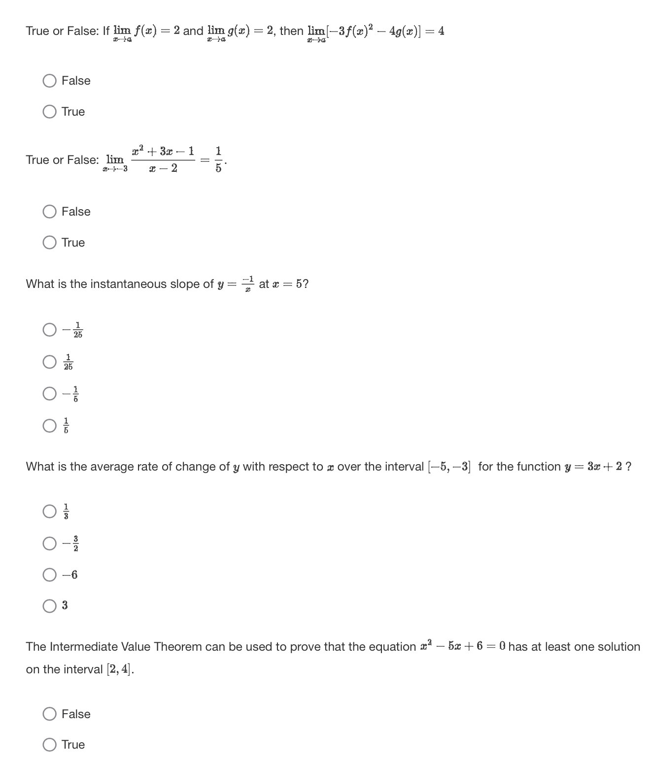 Please help True or False: If lim f(x) = 2 and lim