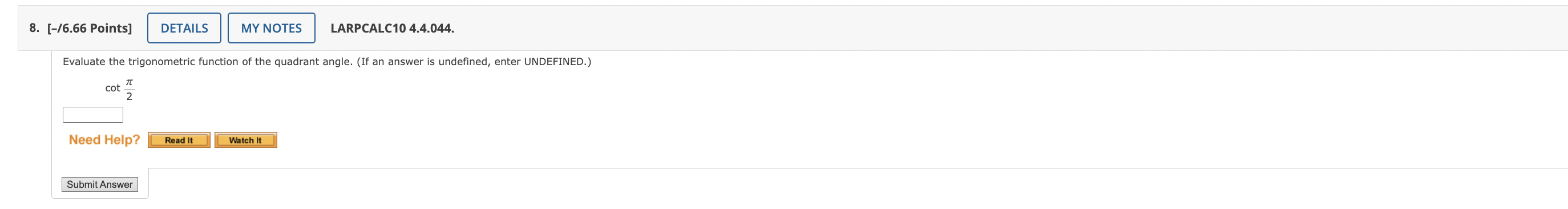 [-/6.66 Points] DETAILS | MY NOTES | LARPCALC10 4.4.015. The point is