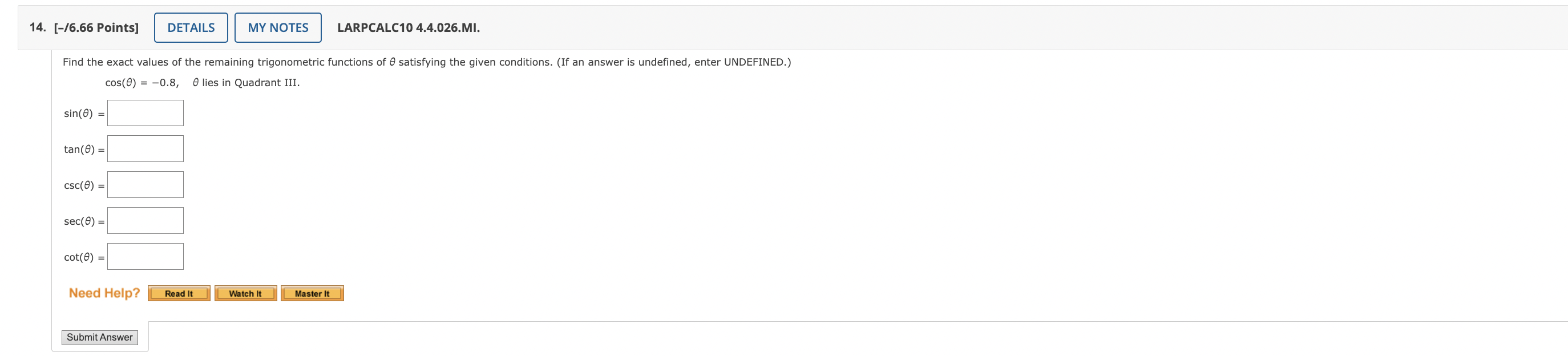 4. [-/6.66 Points] | DETAILS MY NOTES Determine the quadrant in which