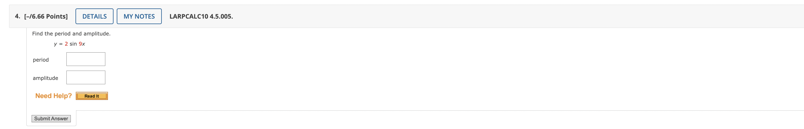 is undefined, enter UNDEFINED.) sin 0 Need Help? Read It Submit Answer8.
