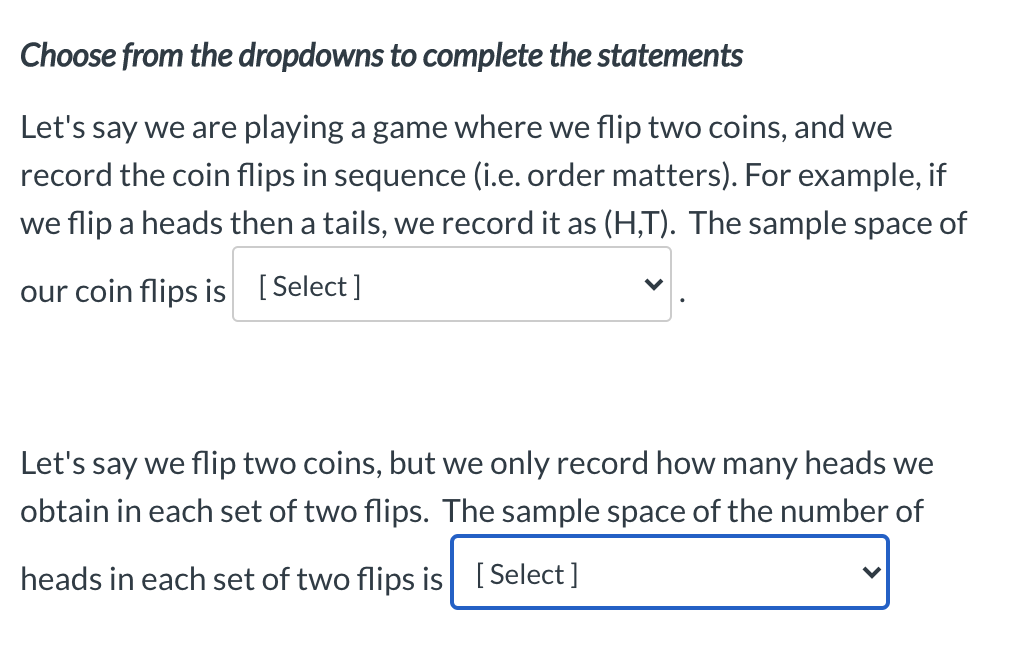 of the possible V [Select] I must sum up to 1. flibbertigibbets