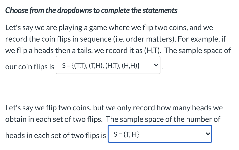 mutually exclusive events events TRUE or FALSE? An event A can ONLY
