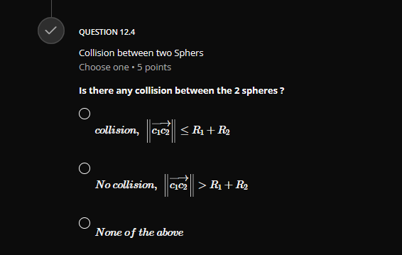 O I1 = -1, 12 = -5QUESTION 10.2 Finding a Sphere Center