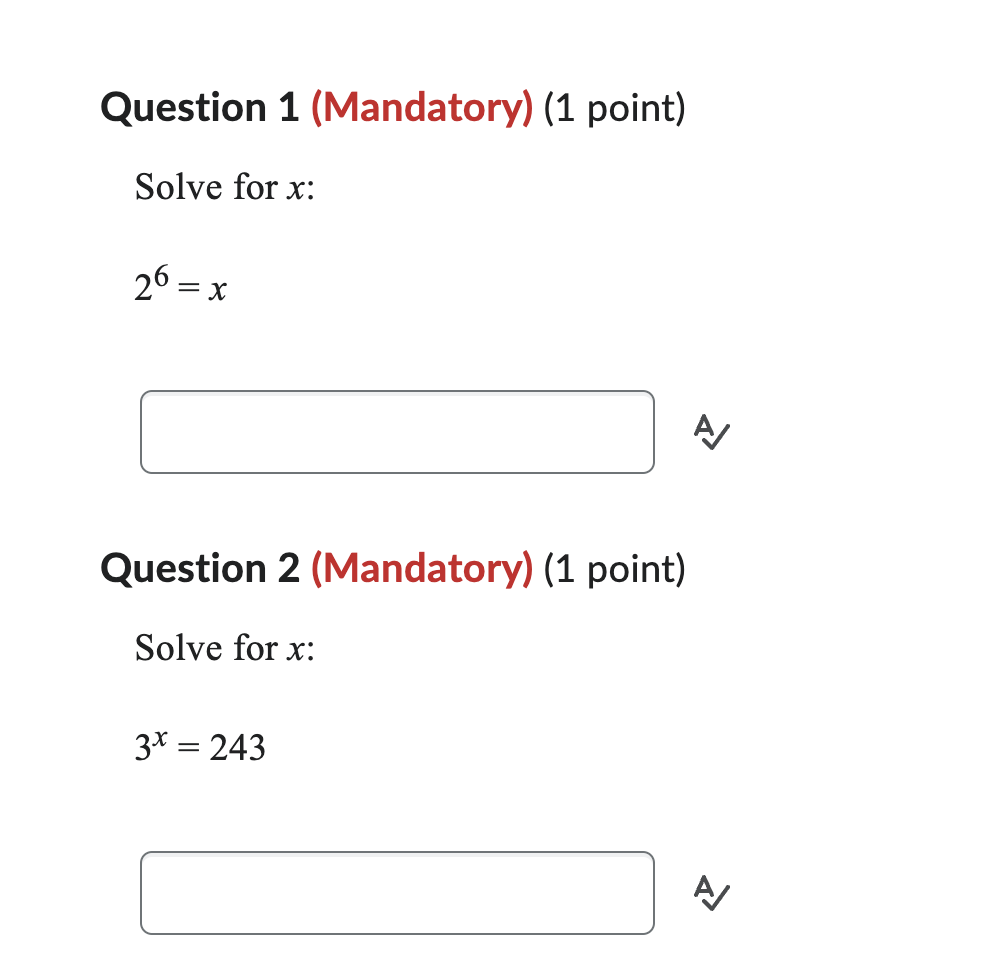  \fQuestion 3 (Mandatory) (1 point) Solve for x: e4.5 = x
