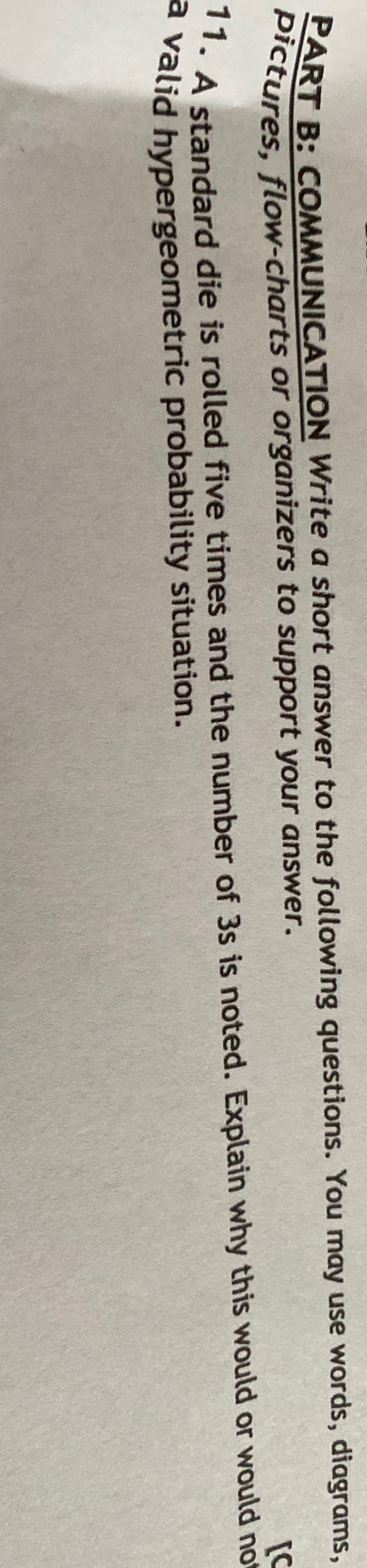 Die question distribution probability PART B: COMMUNICATION Write a short answer to
