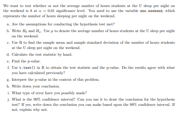 Using the sampling data numbers below the question follows. zzz.weekend 8 8