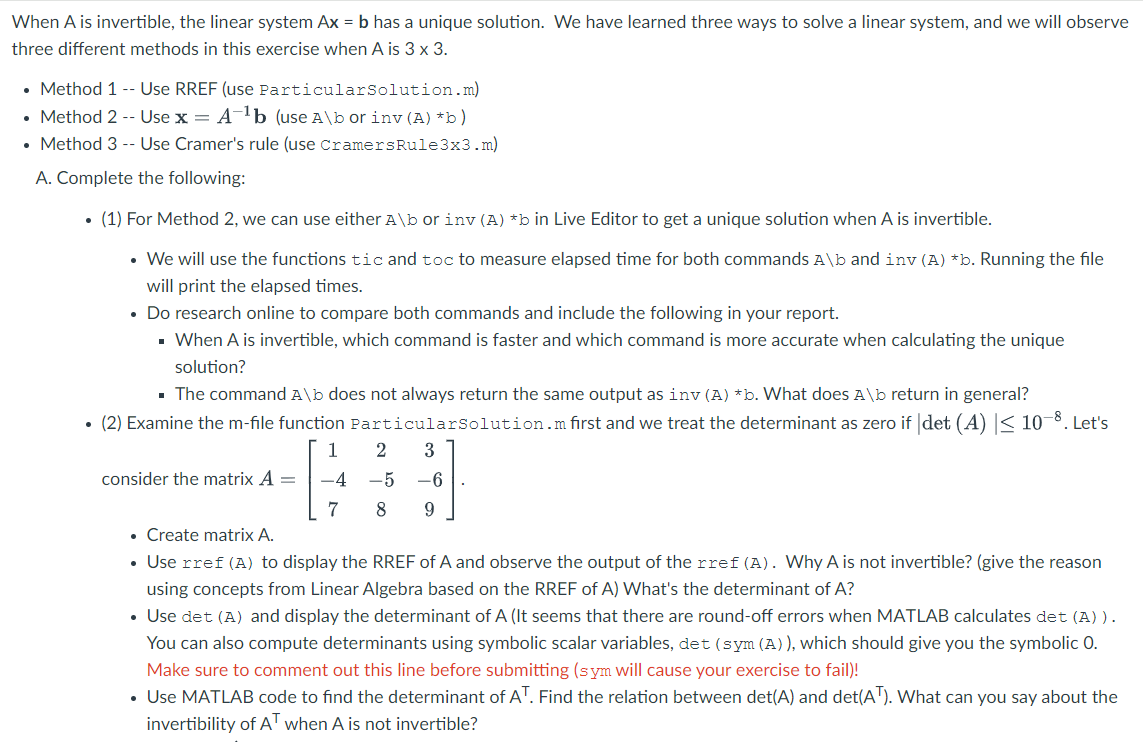  When A is invertible, the linear system Ax = b has