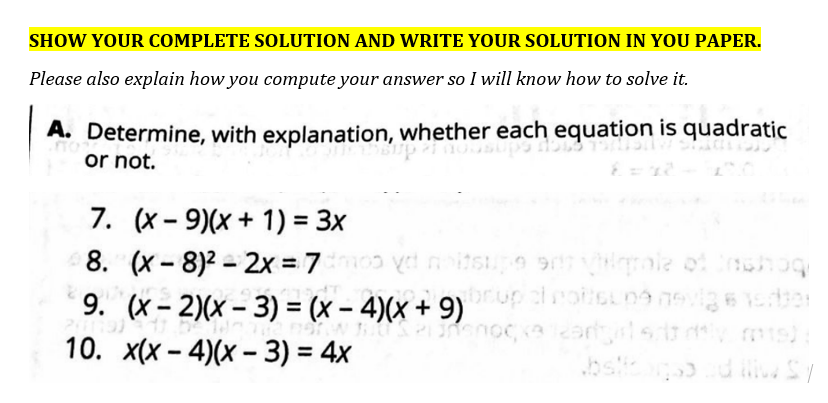 SHOW YOUR COMPLETE SOLUTION AND WRITE YOUR SOLUTION IN YOU PAPER.