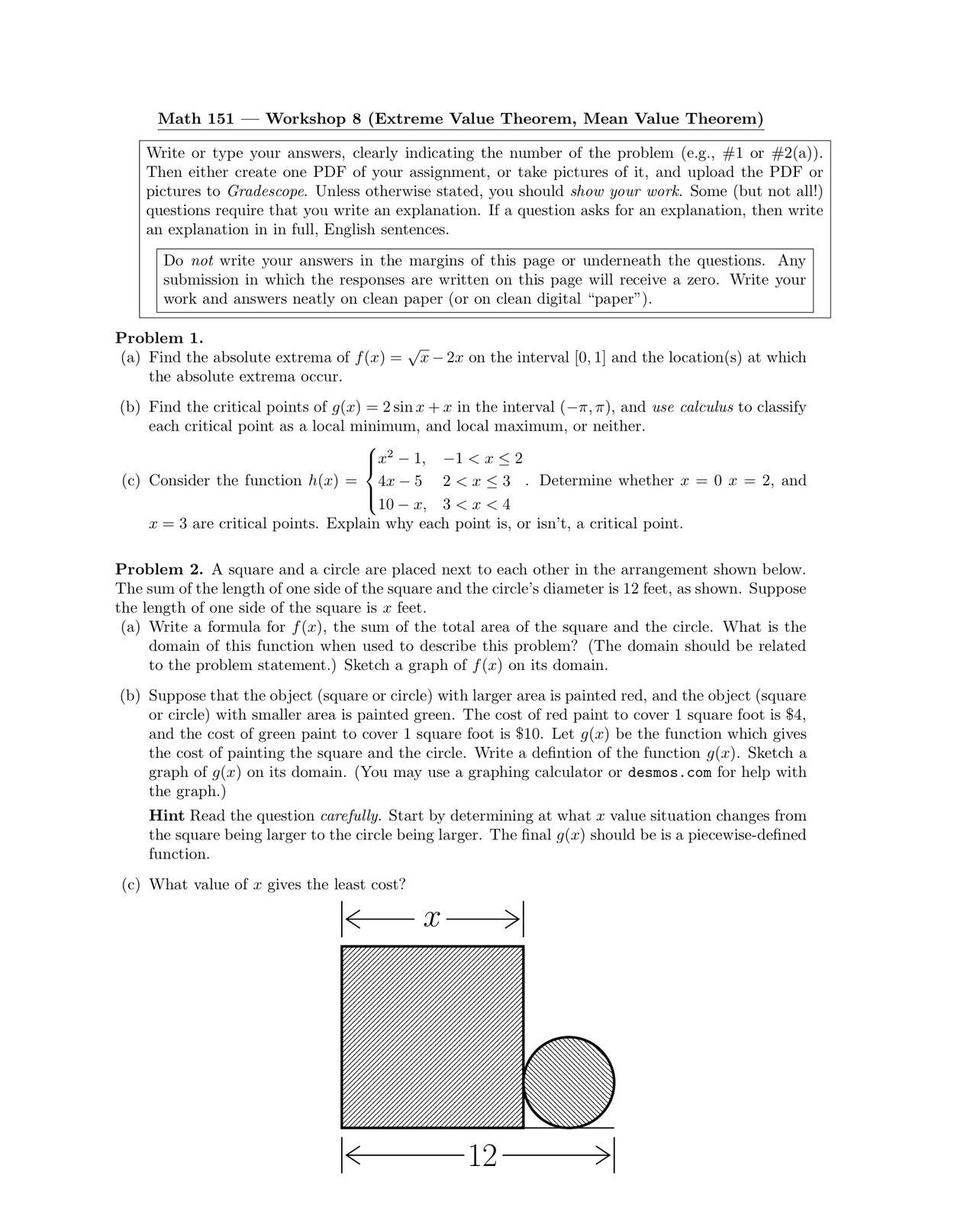  Math 151 Workshop 8 (Extreme Value Theorem, Mean Value Theorem) Write