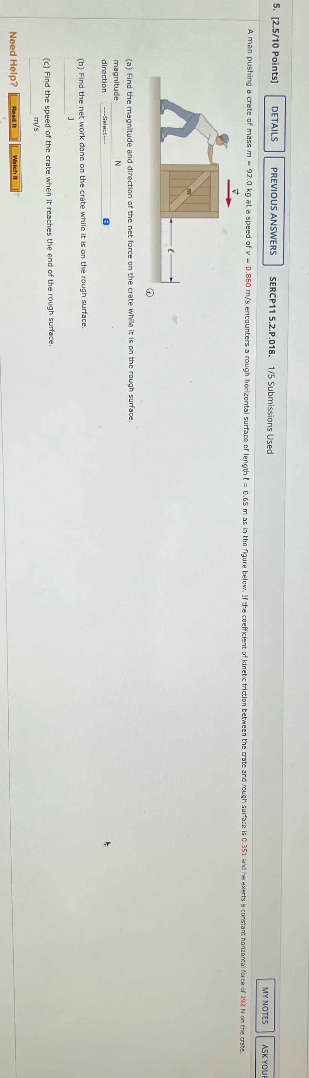  5. [2.5/10 Points] DETAILS PREVIOUS ANSWERS SERCP11 5.2.P.018. 1/5 Submissions Used