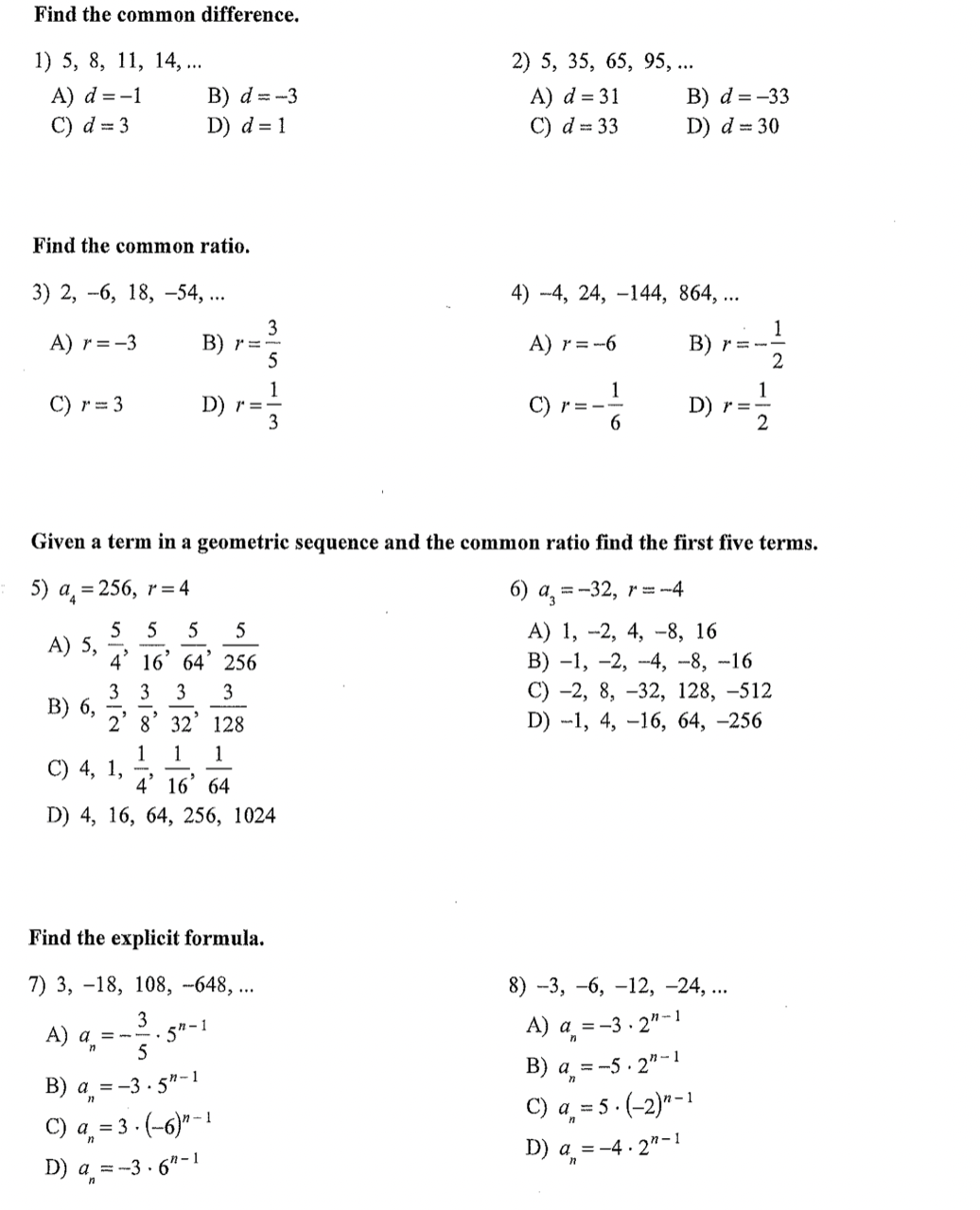  Find the common difference. 1) 5, 8, 11, 14, ... 2)