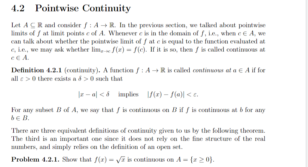 do the problem 4.2.1, 4.2.2, 4.2.3 4.2 Pointwise Continuity Let A C