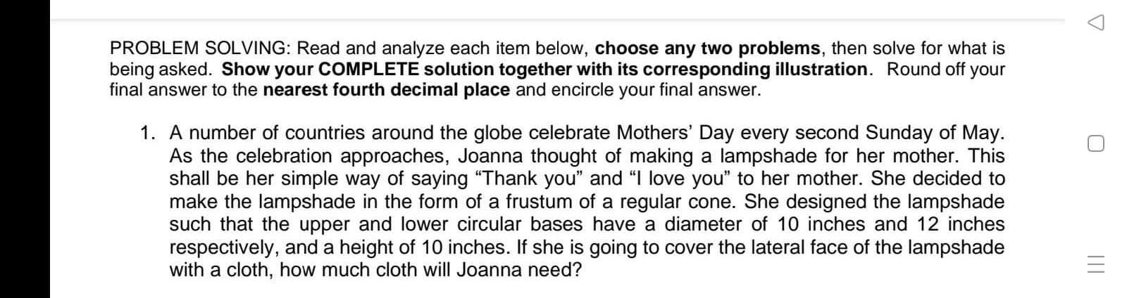  PROBLEM SOLVING: Read and analyze each item below, choose any two