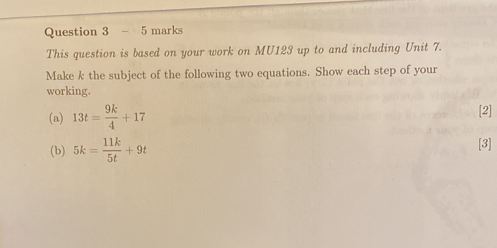  Question 3 - 5 marks This question is based on your