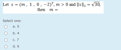 Let x = (m , 1, 0, -2)", m > 0