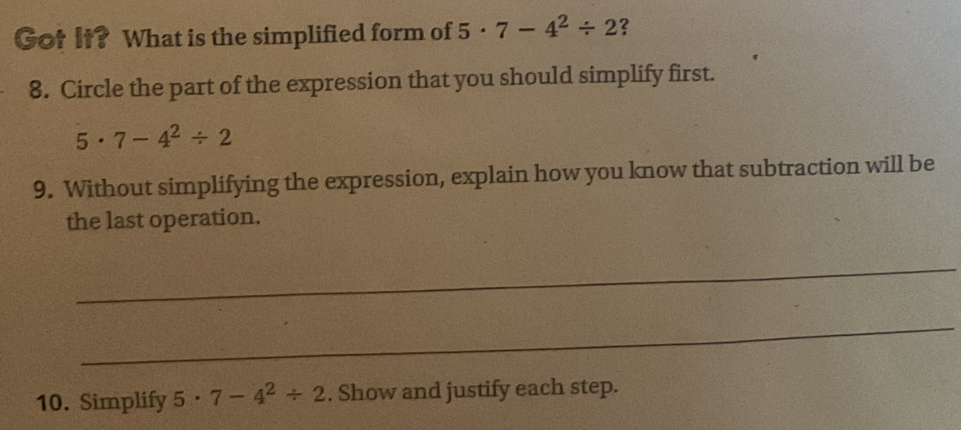 Which expression should I simplify first and Without simplifying the expression explain