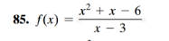 Using a DEMOS calculator, graph and analyze rational functions.https://youtu.beUZvJsjlE0s + 85. f(x)