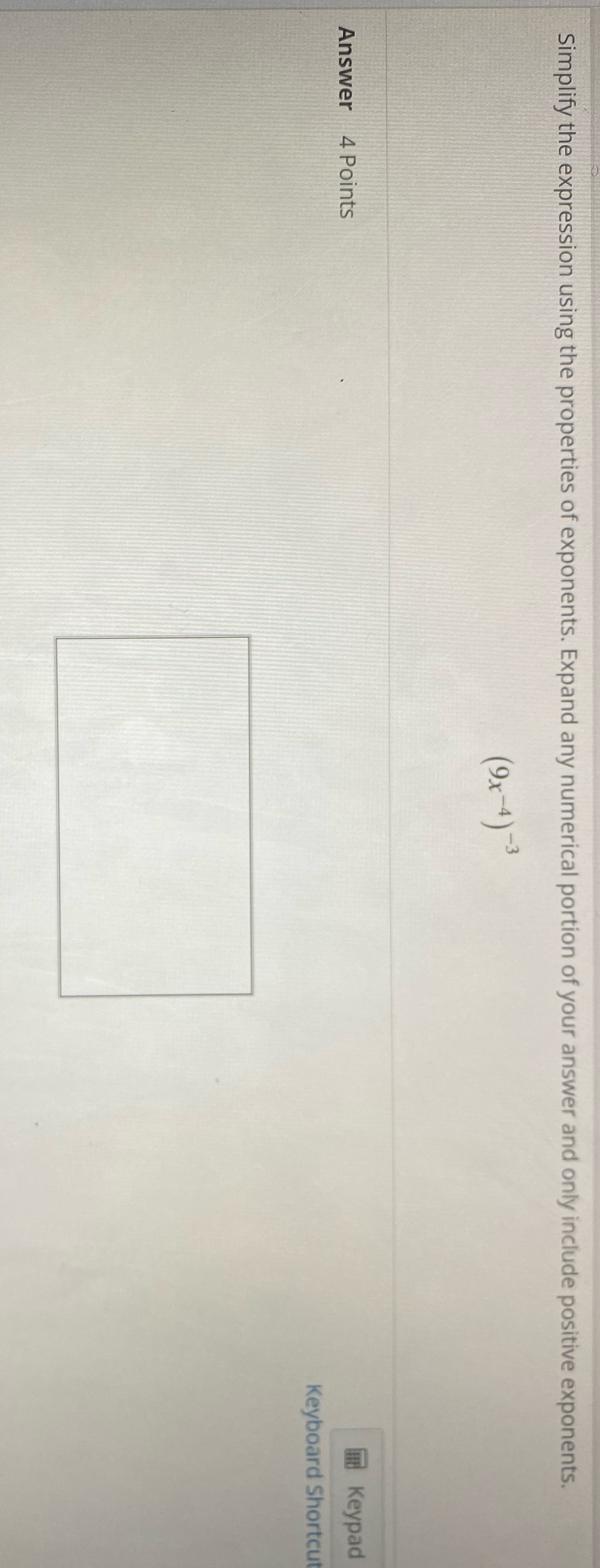 Can someone help me please Simplify the expression using the properties of