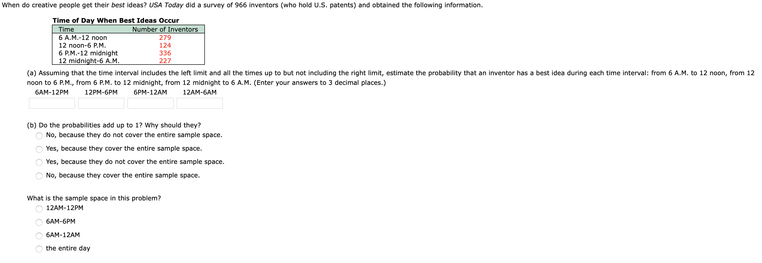 need help working through this problem When do creative people get their