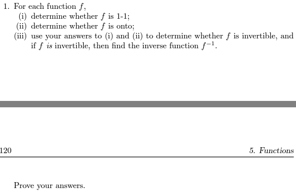 1. For each function f, (i) determine whether f is 1-1;