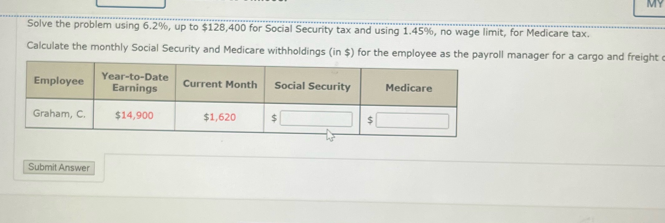 MY Solve the problem using 6.2%, up to $128,400 for Social
