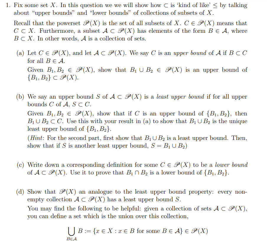 1. Fix some set X. In this question we we will
