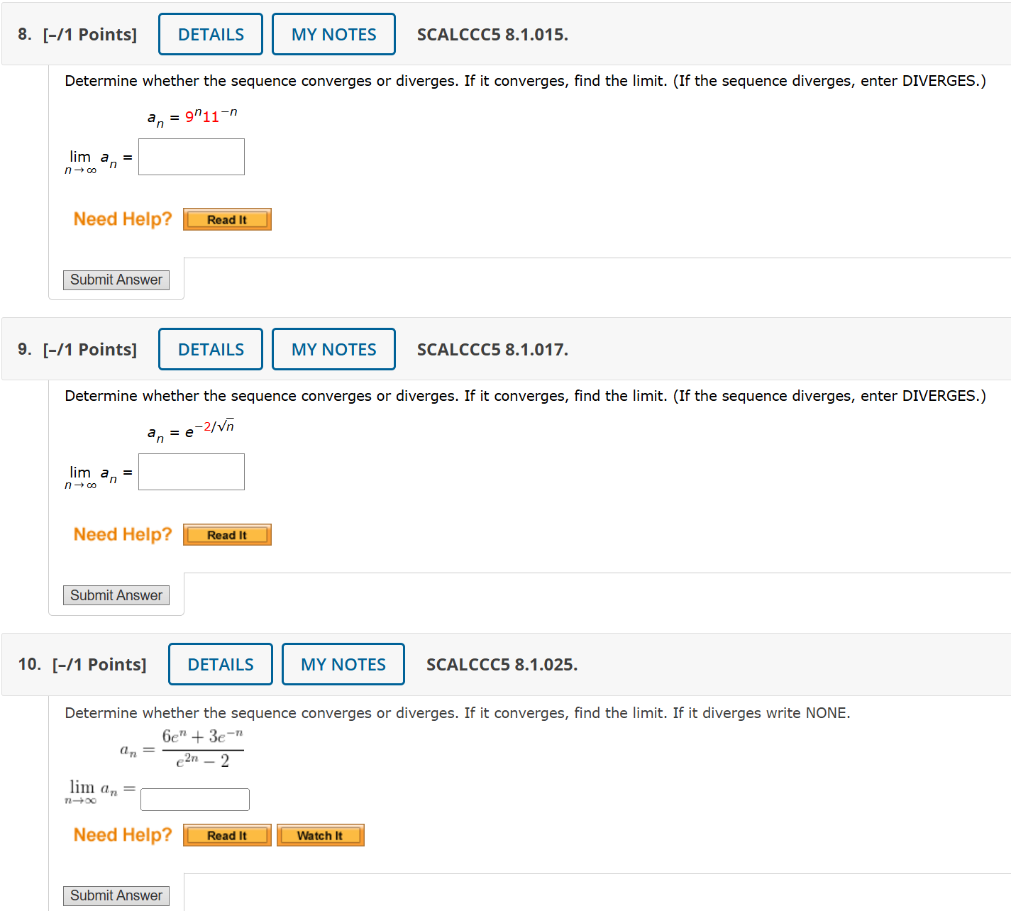 sequence converges or diverges. If it converges, find the limit. (If the