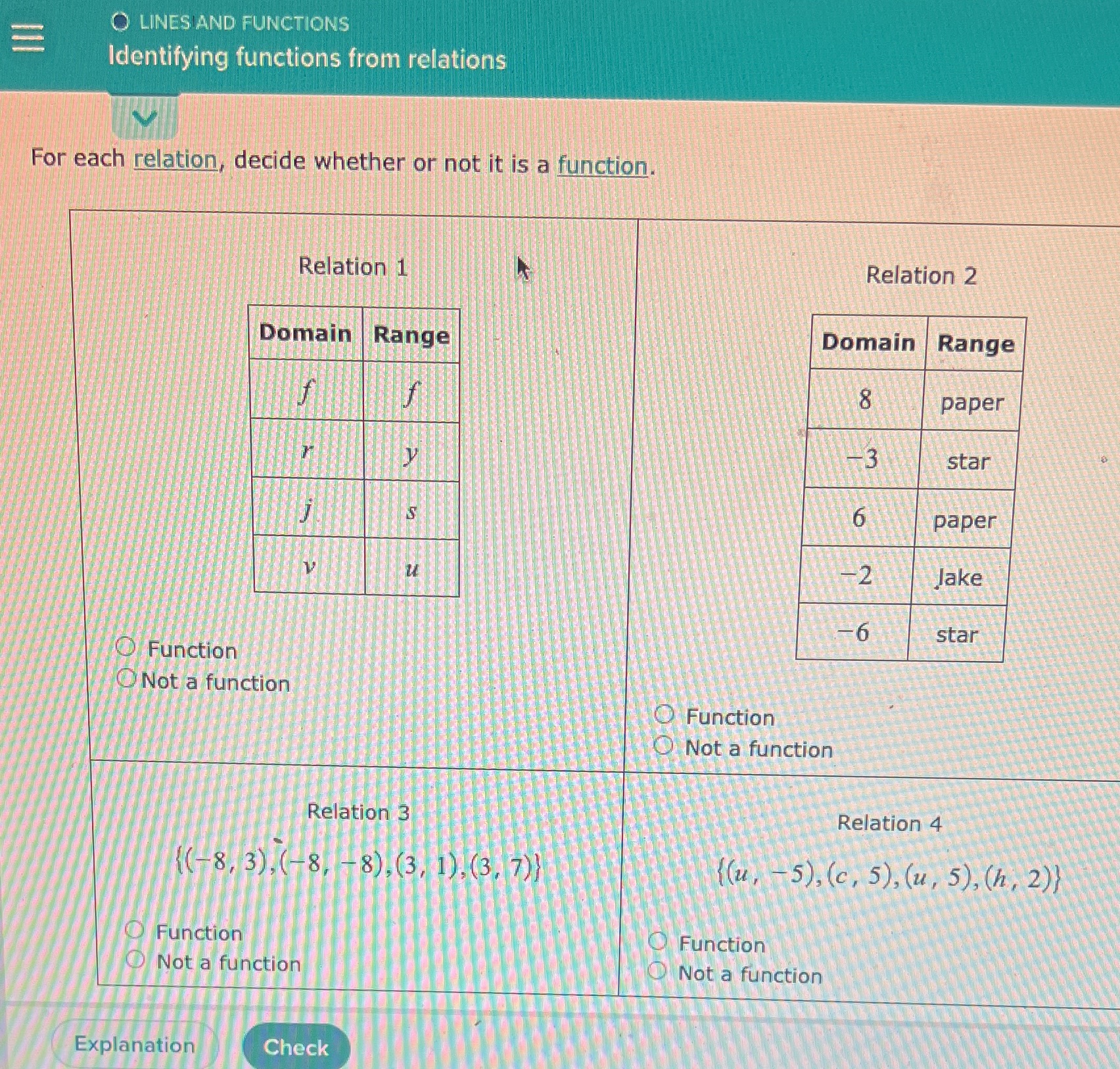 O LINES AND FUNCTIONS Identifying functions from relations For each relation,
