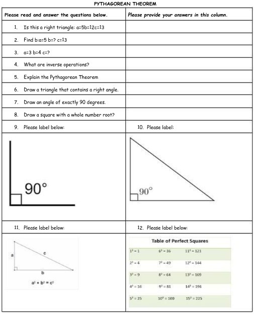  PYTHAGOREAN THEOREM Please read and answer the questions below. Please provide