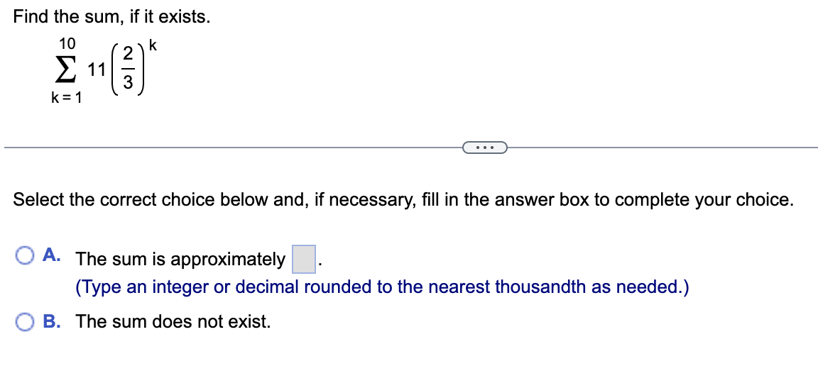  Find the sum, if it exists. E .1 [2y 3 k=1