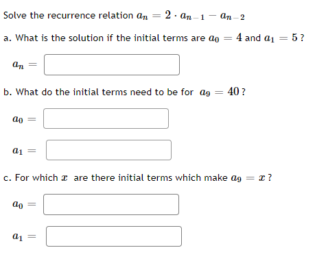 - 4 . an-2 a. Find the general solution to the recurrence