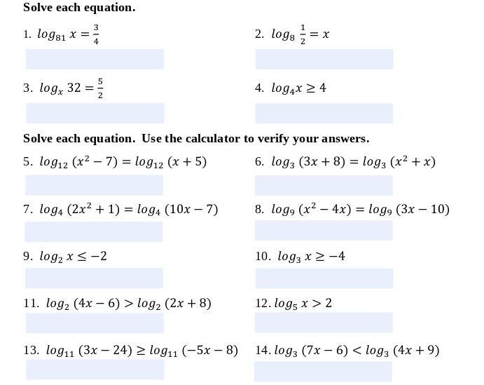 in logarithmic form. 4. 6-3 1 3 = 5. 46 = 4096