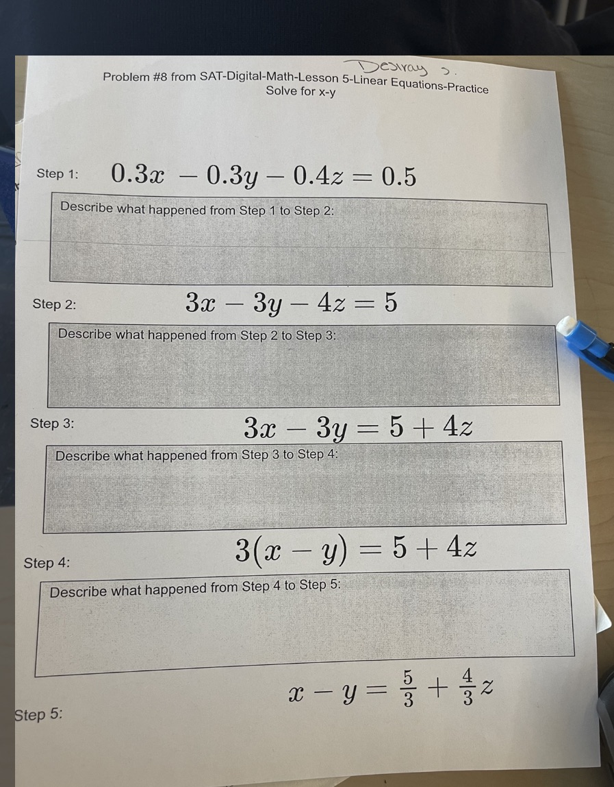 Answer the steps Desiray . Problem #8 from SAT-Digital-Math-Lesson 5-Linear Equations-Practice Solve