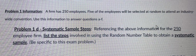 firm above, list the steps involved for using the Random Number Table