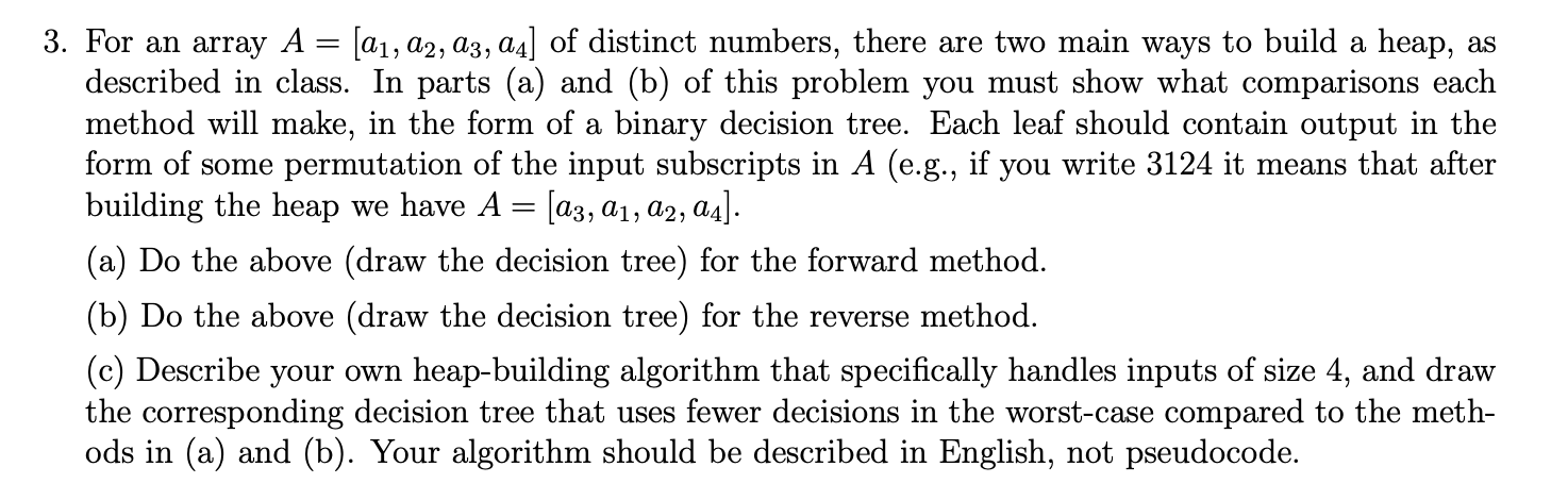 help me..................... 3' For an array A = [(11, a2, a3, a4]