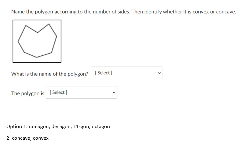 the polygon according to size. Then identify whether it is concave or