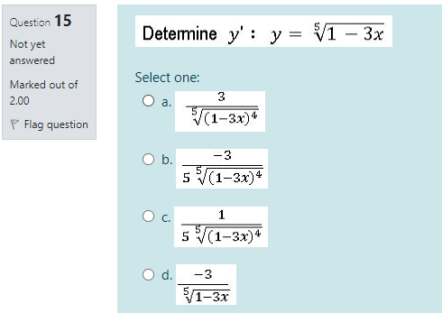 Question 15 Determine y' : y = V1 - 3x Not